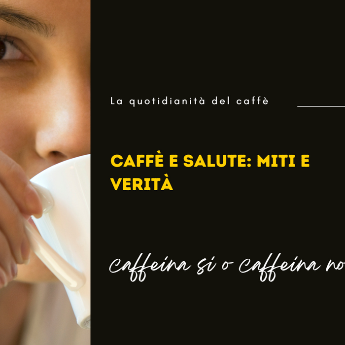 Caffè e Salute: Miti e Verità