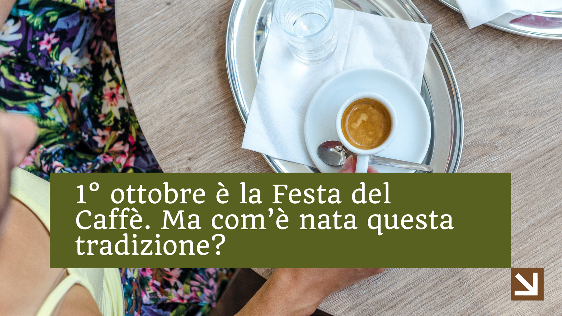 La celebrazione del caffè: la festa del caffè del 1° ottobre